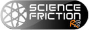 Science Friction R2 Technology Science Friction R2 Technology